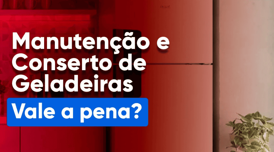 Vale-a-Pena-Consertar-Geladeira-Frost Free